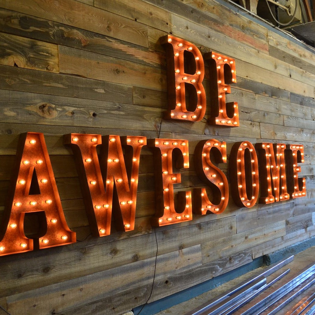 BE AWESOME: How Individual Rust-Finish Marquee Letters Set the Tone for Any Space